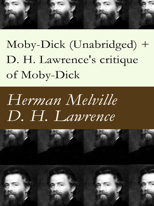 Title details for Moby Dick & D. H. Lawrence's critique of Moby Dick by Herman Melville - Available
